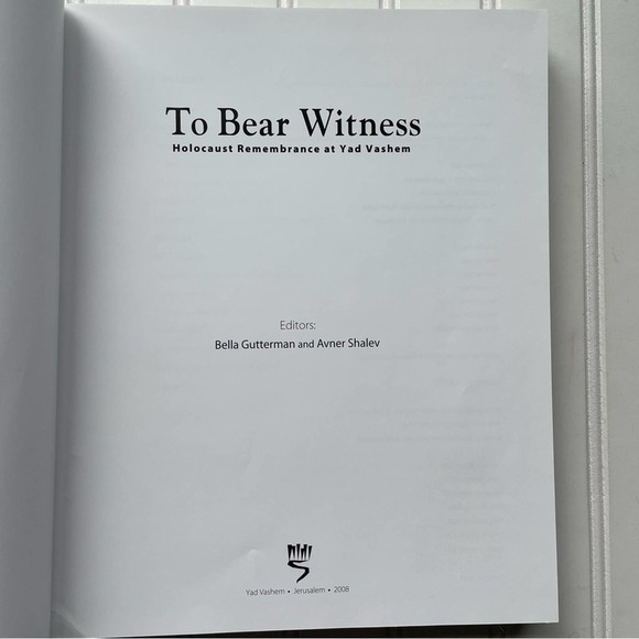 TO BEAR WITNESS Holocaust Remembrance at Yad Vashem Israel Hardcover 2012 VG - Picture 8 of 16